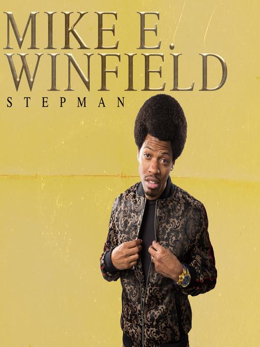 Title details for Mike E. Winfield by Mike E Winfield - Available